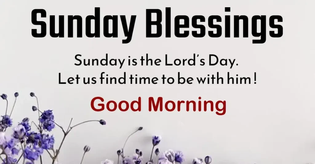 Inspirational Sunday Morning Blessings