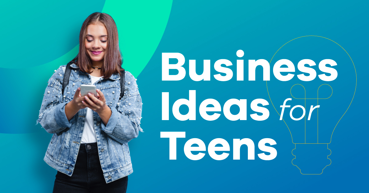 small business ideas for teens
